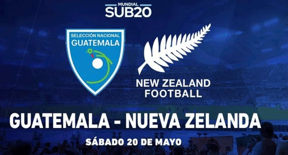 ¿A qué hora juegan Guatemala vs. Nueva Zelanda por el Mundial Sub 20? Canales TV y dónde ver