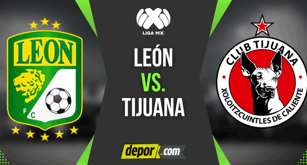 ¿A qué hora juegan León vs. Tijuana por la Liga MX? Horarios y canales para ver partido mexicano