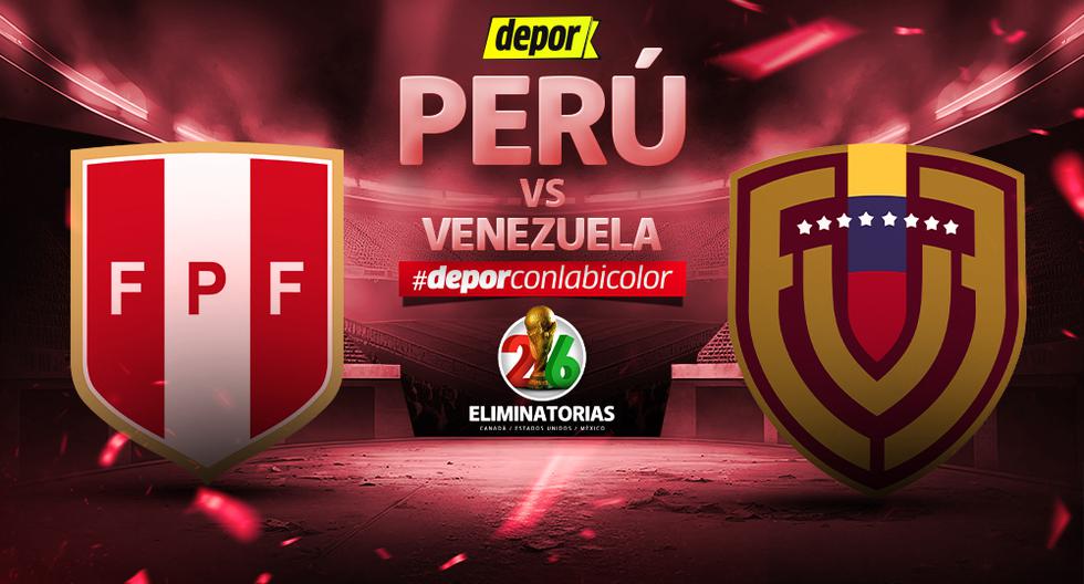 Partido de Perú vs. Venezuela EN VIVO por las Eliminatorias 2026