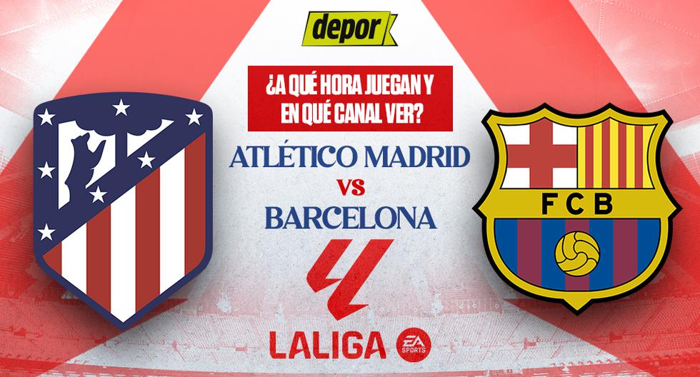 ¿A qué hora juegan Atlético Madrid vs. Barcelona y en qué canales ver LaLiga?