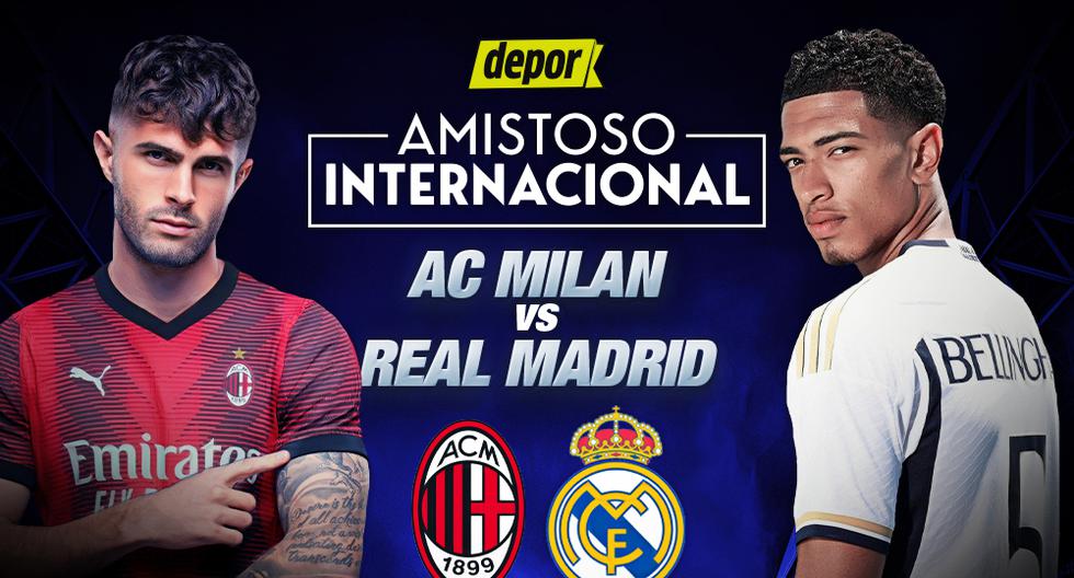 LINK Real Madrid vs. Milan EN VIVO vía ESPN, STAR Plus y Movistar: minuto a minuto del amistoso