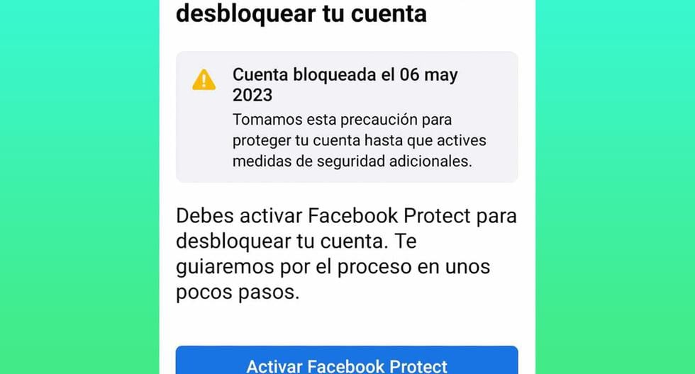 Por qué aparece el mensaje “activar Facebook Protect” y qué significa
