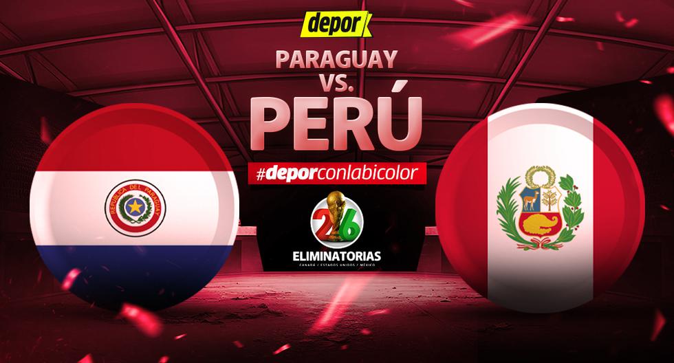 ¿A qué hora juega Perú vs. Paraguay y dónde ver en TV/streaming?
