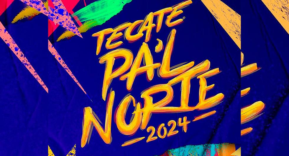 Tecate Pa'l Norte 2024: artists and confirmed groups according to the official lineup.