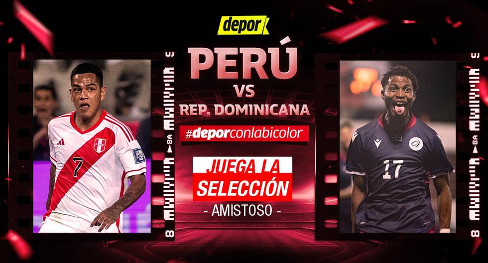 Perú vs. República Dominicana EN VIVO: minuto a minuto por amistoso