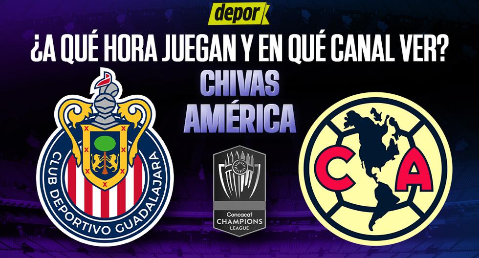 ¿A qué hora juegan Chivas vs. América? Canales TV para ver transmisión