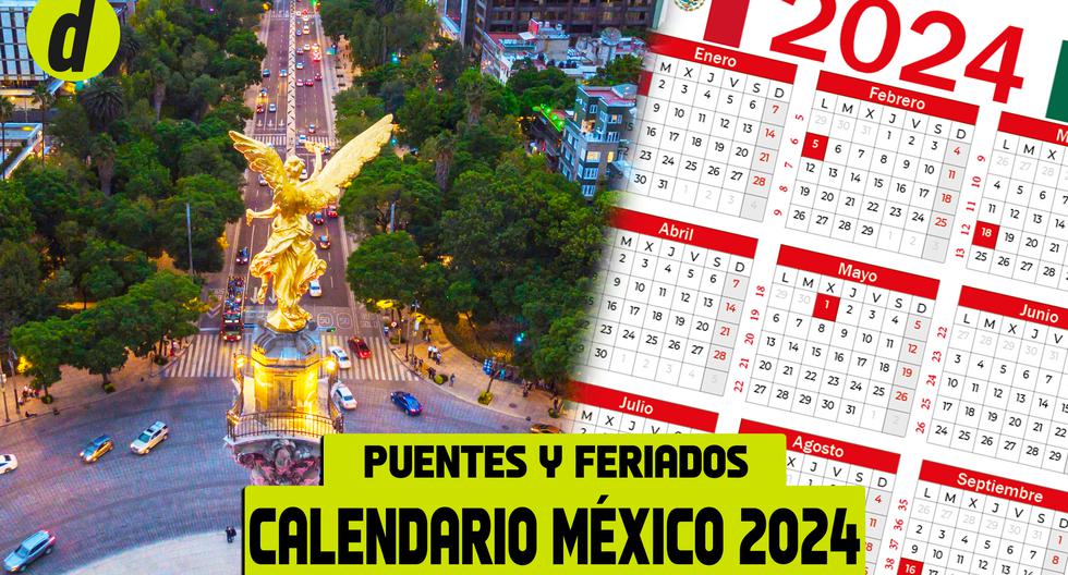 Calendario 2024 oficial de México: días festivos, días puente y próximos feriados