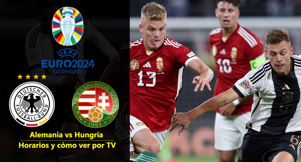 Alemania - Hungría en directo, por Eurocopa 2024: a qué hora juegan y dónde ver por TV