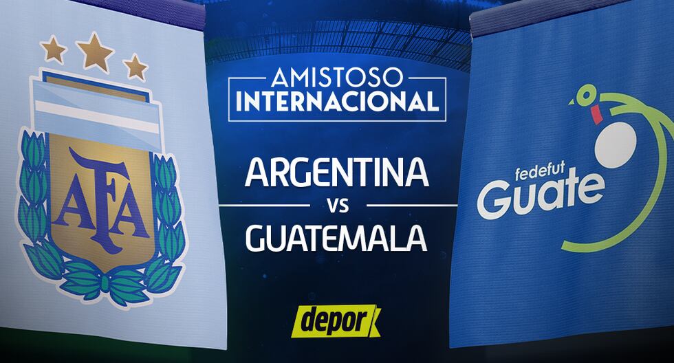 Argentina vs. Guatemala EN VIVO: minuto a minuto vía TyC Sports, Movistar y Fútbol Libre TV