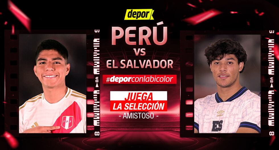 Perú vs. El Salvador EN VIVO vía ATV y América TV: link de transmisión del amistoso