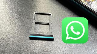 WhatsApp: cómo usar la app sin tarjeta SIM o NanoSIM