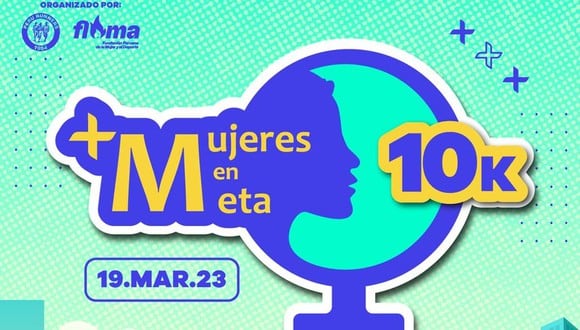 Más Mujeres en Meta: La carrera que busca el empoderamiento femenino en el Perú. (Foto: Difusión)