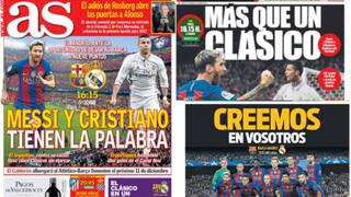 La prensa española se rinde ante el Clásico entre Barcelona y Real Madrid