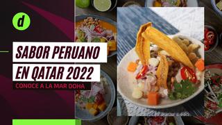 Sabor peruano en Qatar 2022: conoce a La Mar, la cebichería peruana de Gastón Acurio con sede en Doha