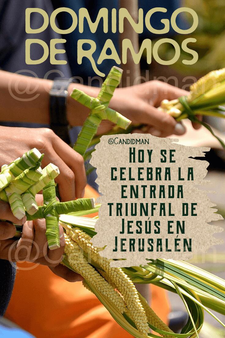 Frases para el Domingo de Ramos 2022: mensajes e imágenes para compartir en el inicio de Semana Santa (Foto: Pinterest).
