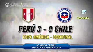 ¡Lo mejor del 2019! Revive la goleada peruana a Chile por las semifinales de la Copa América