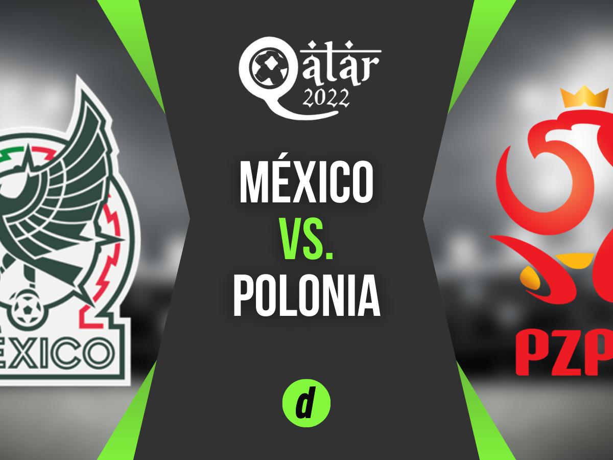 ¿Dónde va a jugar México vs Polonia