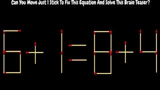 Reemplaza la posición de 1 cerillo y corrige la ecuación 6+1=8+4 en 20 segundos