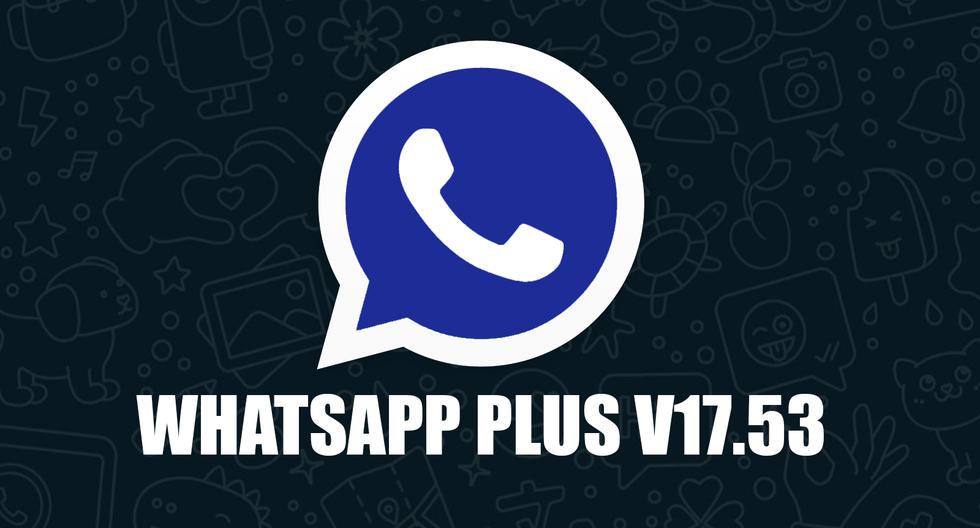 WhatsApp Plus V17.53: Jak zaktualizować plik APK bez utraty czatów |  Zabawa sportowa