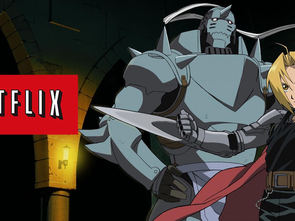 Netflix CANCELA Full Metal Alchemist Y FMA BROTHERHOOD
