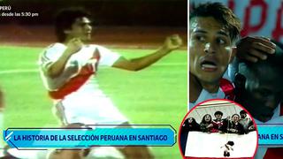 Chile vs Perú: conoce la historia de la blanquiroja en Santiago