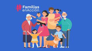 Focalización, Familias en Acción: consulta si apareces en el listado y fechas de pago