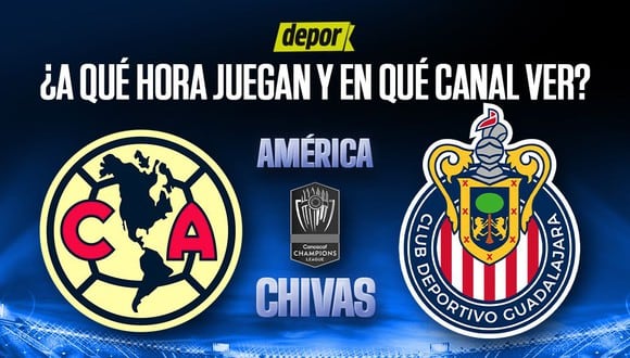 ¿A qué hora juegan América vs. Chivas y en qué canal ver partido por la Concachampions? (Foto: Depor).