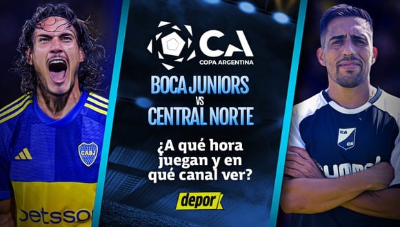 A qué hora juegan Boca vs. Central Norte y en qué canales TV ver la Copa Argentina
