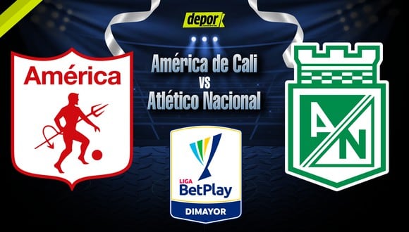 América de Cali vs. Atlético Nacional se enfrentan por la Liga BetPlay. (Foto: Depor)