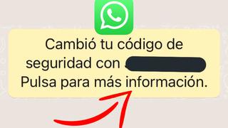 WhatsApp: por qué aparece el aviso “cambió tu código de seguridad” en las conversaciones