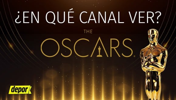Revisa los canales oficiales que emitirán EN VIVO y EN DIRECTO los Premios Oscar 2024. (Diseño: Depor).