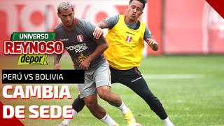 Universo Reynoso: amistoso ante Bolivia cambia de sede y precio de entradas para el Perú vs. Paraguay