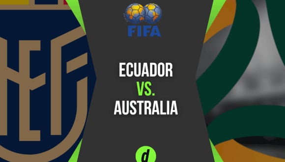 Ecuador y Australia chocan este viernes en Sídney. (Diseño: Depor)