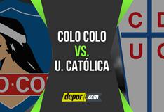 Partido Colo Colo vs. U. Católica EN VIVO por Clásico de Chile: horario y canales