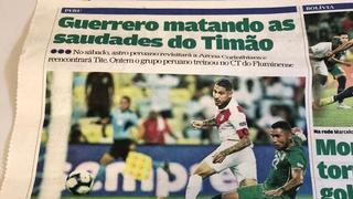 Perú vs. Brasil: Paolo Guerrero en la mira de la prensa 'canarinha' [FOTOS]