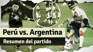 Argentina 1-0 Perú: Mira aquí el resumen del partido por Eliminatorias Qatar 2022