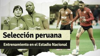 Perú vs. Uruguay: así fue el entrenamiento de la selección peruana en el Estadio Nacional