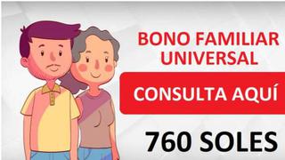 Bono Familiar Universal: cronograma y cómo saber si soy beneficiario