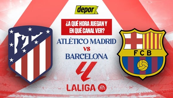 Atlético Madrid vs. Barcelona se miden por LaLiga de España. (Diseño: Depor)