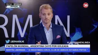 No pudo ser más duro: la crítica de Martín Liberman a Argentina tras el 6-1 ante España [VIDEO]