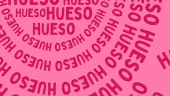 En esta imagen, cuyo fondo es de color rosado, abundan las palabras ‘HUESO’. Entre ellas, está el término ‘HUEVO’. (Foto: MDZ Online)