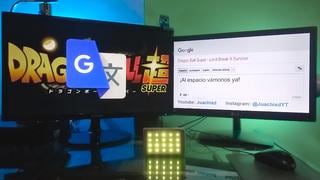 Google Traductor y Dragon Ball Super se unen con divertido opening del anime [VIDEO]