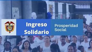 Averiguar el pago del Ingreso Solidario y cómo puedo registrarme al subsidio