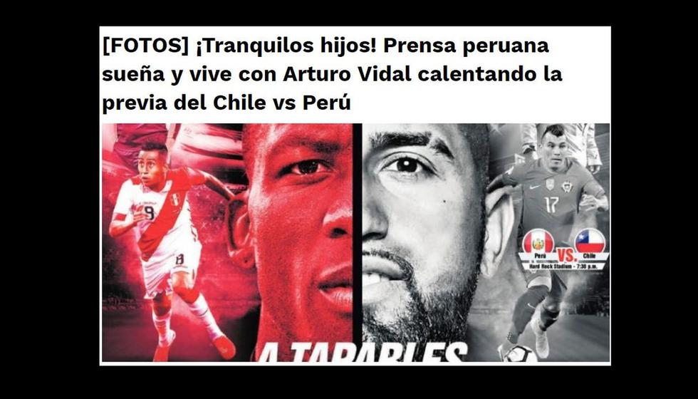 Perú vs. Chile: los principales titulares de la prensa en la previa. (Internet)