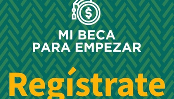 Mi Beca para Empezar 2021: pasos para registrarte y cómo ver tu saldo en setiembre (Foto: BecasMéxico).
