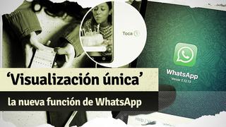 Whatsapp: cómo enviar fotos y videos de ‘Visualización única’