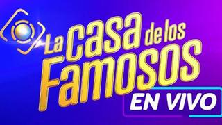 La casa de los famosos 3 EN VIVO: horario y dónde ver programa de hoy, 15 de marzo