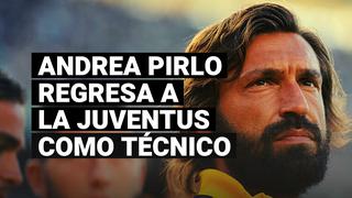 Andrea Pirlo regresa a la Juventus para iniciar su carrera como técnico en el equipo Sub 23