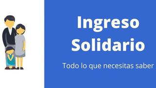 Link, Ingreso Solidario 2022: cuándo son las fechas de pago y cómo cobrar el bono 