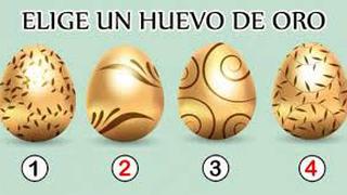 ¿Quieres conocer tu virtud? Elige uno de los huevos de oro y tu respuesta del test viral te lo dirá